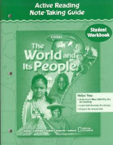 The World and Its People: Active Reading Note-Taking Guide: Student Workbook - Douglas Fisher