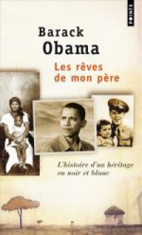 Les Rêves de mon père - Barack Obama, Danièle Darneau