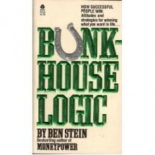 Bunkhouse Logic - Ben Stein