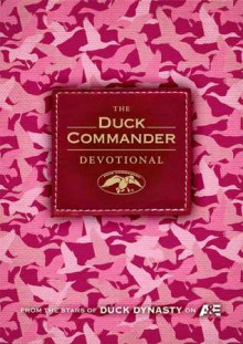 The Duck Commander Devotional Pink Camo Edition - Alan Robertson