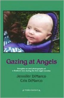 Gazing at Angels - Jennifer Dimarco