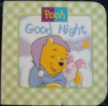 Good Night (Winnie the Pooh Mini Board Book) - Ernest H. Shepard, Walt Disney Company, Louis Weber, A.A. Milne