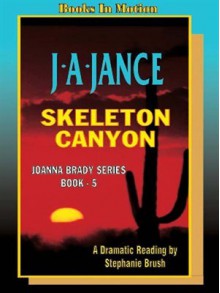 Skeleton Canyon - J.A. Jance, Stephanie Brush