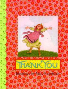 Thank You (Main Street Editions Gift Books) - Mary Engelbreit