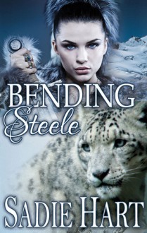 Bending Steele - Sadie Hart