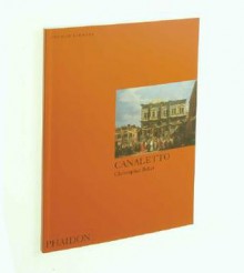 Canaletto: Colour Library - Christopher Baker