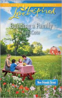 Building a Family - Lyn Cote