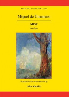 Unamuno: Mist - John Macklin