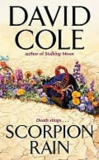 Scorpion Rain - David Cole