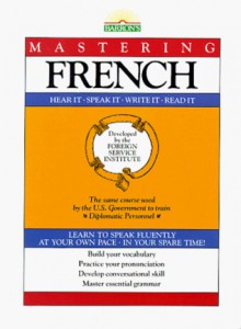 Mastering French - Monique Cossard, Robert J. Salazar