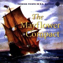 The Mayflower Compact - Dennis Brindell Fradin