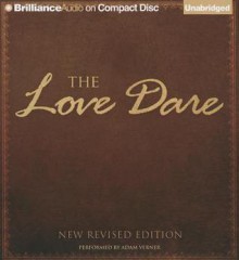 The Love Dare - Stephen Kendrick, Alex Kendrick, Adam Verner