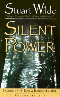 Silent Power - Stuart Wilde