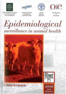 Epidemiological Surveillance in Animal Health - Food and Agriculture Organization of the United Nations