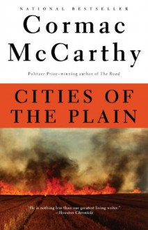 Cities of the Plain - Cormac McCarthy