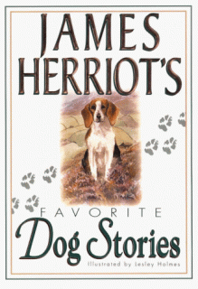 James Herriot's Favorite Dog Stories - James Herriot