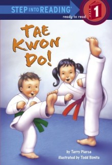 Tae Kwon Do! - Terry Pierce