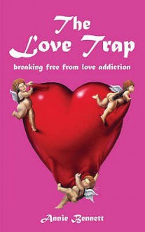 The Love Trap - Annie Bennett