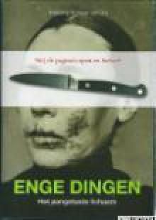 Enge dingen - Adriaan van Dis