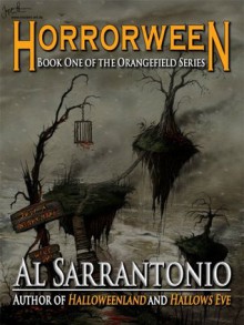 Horrorween (Orangefield Series) - Al Sarrantonio