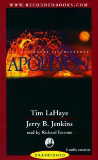 Apollyon: The Destroyer Is Unleashed (Left Behind #5) (Left Behind, 5) - Tim LaHaye, Jerry B. Jenkins, Richard Ferrone