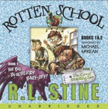 Rotten School #1 and #2 (Audio) - R.L. Stine, Michael Mckean