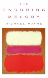 The Enduring Melody - Michael Mayne