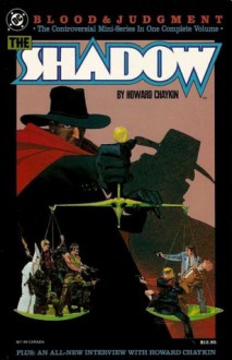 The Shadow: Blood and Judgement - Howard Chaykin, Anthony Tollin, Joe Orlando