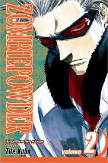 Zombie Powder: Can't Kiss the Ring (of the Dead) - Tite Kubo