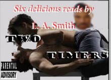 Two Timers - L.A. Smith