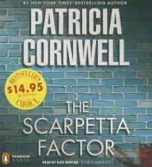 The Scarpetta Factor - Patricia Cornwell