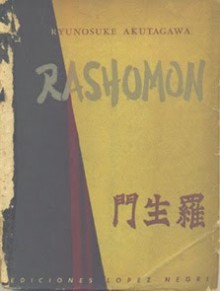 Rashomon - Ryūnosuke Akutagawa, Kazuya Sakai