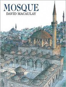 Mosque - David Macaulay