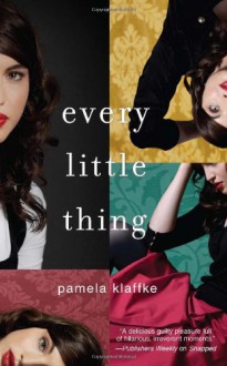 Every Little Thing - Pamela Klaffke