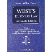 West's Business Law, Alt, Ed Text Only - Gaylord A. Jentz