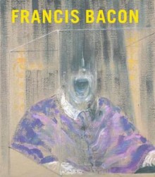 Francis Bacon - Matthew Gale, Chris Stephens