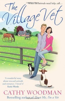 The Village Vet - Cathy Woodman