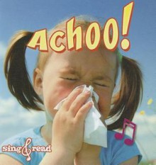 Achoo! - Jo Cleland