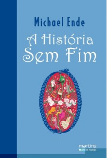 A História Sem Fim - Michael Ende