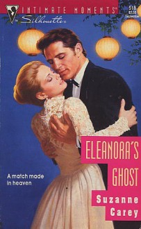 Eleanora's Ghost - Suzanne Carey