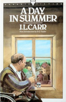 A Day in Summer - J.L. Carr