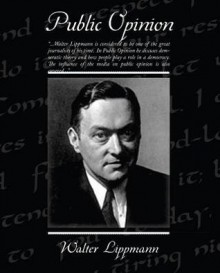 Public Opinion - Walter Lippmann