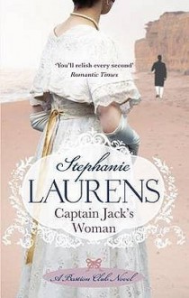 Captain Jack's Woman (Bastion Club, #0.5) - Stephanie Laurens