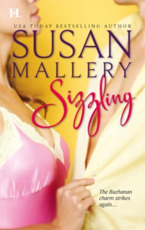 Sizzling - Susan Mallery, Alyson Silverman