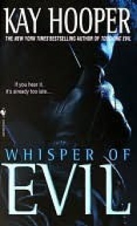 Whisper of Evil (Evil, #2) - Kay Hooper