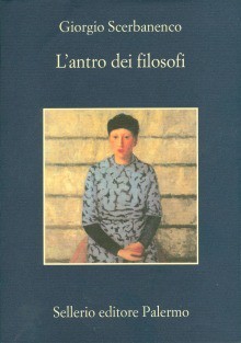 L'antro dei filosofi - Giorgio Scerbanenco, Roberto Pirani