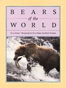 Bears of the World - Terry Domico, Mark Newman