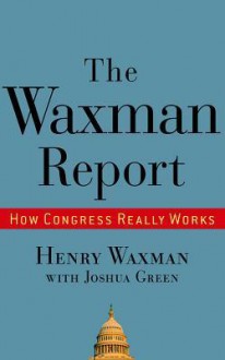 Waxman Report - Henry Waxman