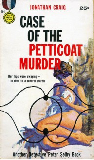 Case of the Petticoat Murder - Jonathan Craig