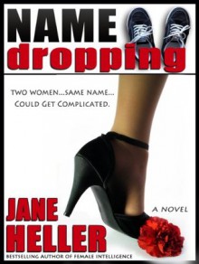 Name Dropping - Jane Heller